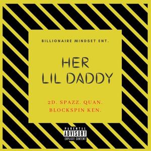 Her Lil Daddy (Explicit)