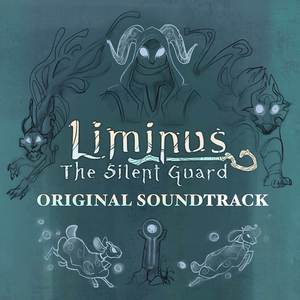 Liminus: The Silent Guard (Original Soundtrack)