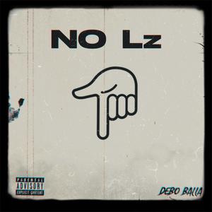 No Lz (Explicit)