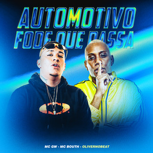 Automotivo Fode Que Passa (Explicit)