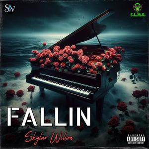 FALLIN (Explicit)