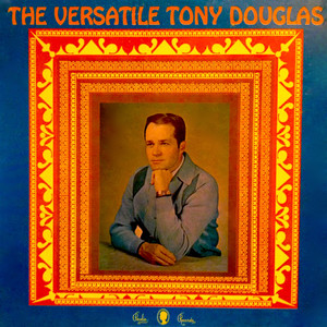 The Versatile Tony Douglas