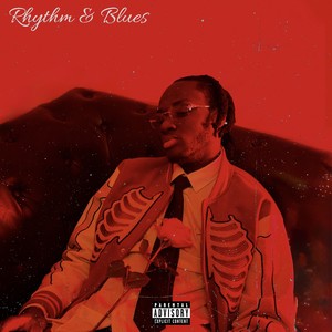 Rhythm & Blues (Explicit)