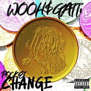 POCKET CHANGE (Explicit)