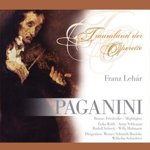 Paganini - Die Fürstin Anna Elisa / Seiner Geige holder Klang