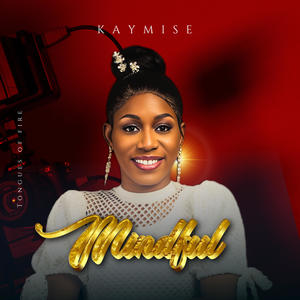 Tongues of fire (Mindful) (feat. Kaymise)