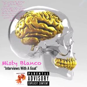 Interviews With A Goat (Explicit)