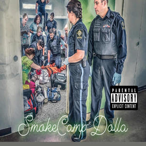 SmokeCamp Dolla x Make it home (Explicit)