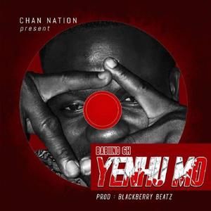 Yenhu Mo (feat. Babiino GH) (Explicit)