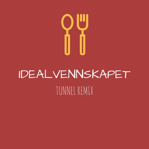 Idealvennskapet (Tunnel Remix)