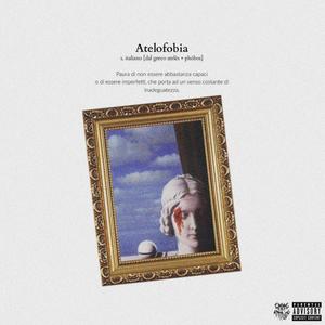 Atelofobia (Explicit)