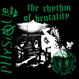 The Rhythm Of Brutality