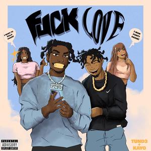 **** LOVE (feat. Kayo Man) (Explicit)