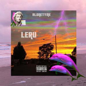 Leru (Sunshine) [Explicit]