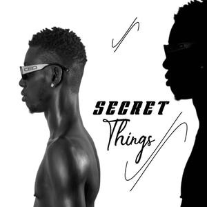 Secret Things