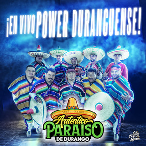 ¡En Vivo Power Duranguense! (En Vivo)