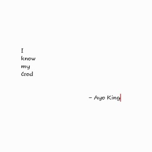 I Know My God