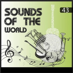 Sounds Of The World, Vol. 43