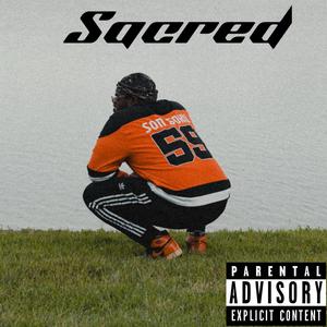 Sacred (Explicit)