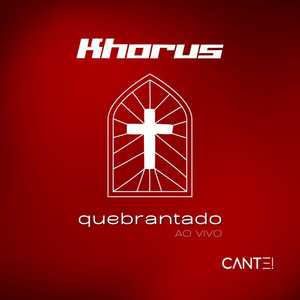 Quebrantado (Ao Vivo)