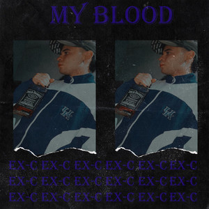 My Blood (Explicit)