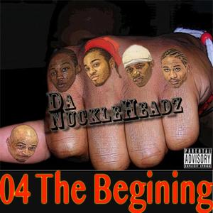 KnuckleHeadz 04 The Begining (Explicit)