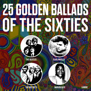 25 Golden Ballads Of The Sixties