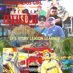 REMAKE (DANGEROUS GIRL) (feat. ONEDOLO & TIMDAMAN) (Explicit)