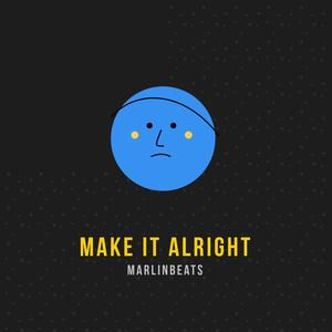Make it Alright