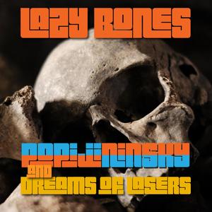 Lazy Bones (feat. Dreams of Lasers)