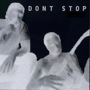 Dont Stop