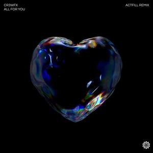 All For You (ACTFILL Remix)