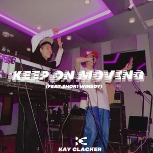 Keep On Moving(feat. $HOR1 WINBOY)