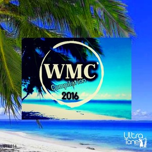 Ultra Tone Records WMC Compilation 2016