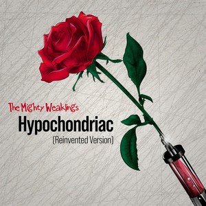 Hypochondriac  [feat. Jennifer Barnhart, Stephanie D'abruzzo & Lucas Ross] (Reinvented Version)