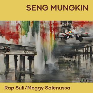 Seng Mungkin