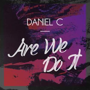 Are We Do It (Explicit)