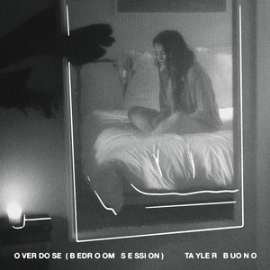 Overdose(bedroom session)