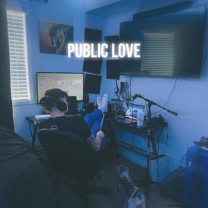 Public Love (Explicit)