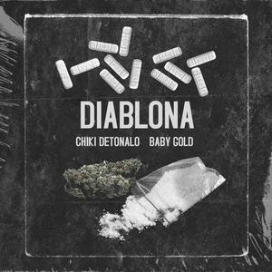 DIABLONA (feat. BABY GOLD)