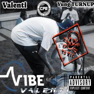 Vibe (feat. Yung Turnup) (Explicit)