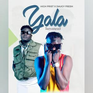 Yala (feat. High Prist) (Remaster)