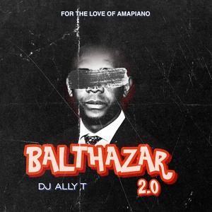 Balthazar 2.0 (Revisit)