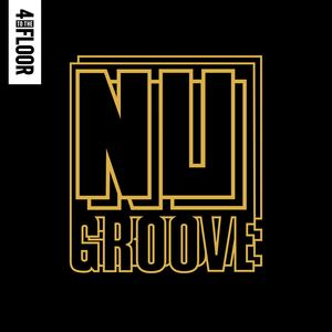 4 To The Floor Presents Nu Groove (Mixed)