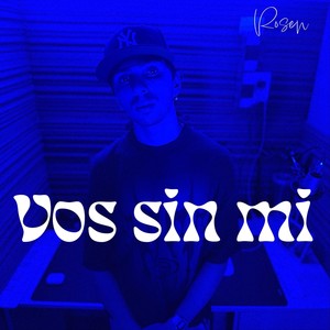 vos sin mi