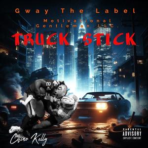 TRUCK STICK (Explicit)