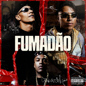Fumadão (Explicit)