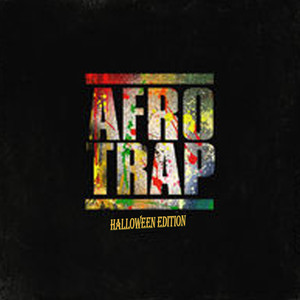 Afro Trap (Halloween Edition)