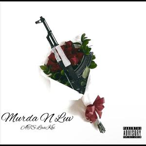 Murda & Luv (Explicit)