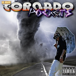 Tornado Pockets (Explicit)